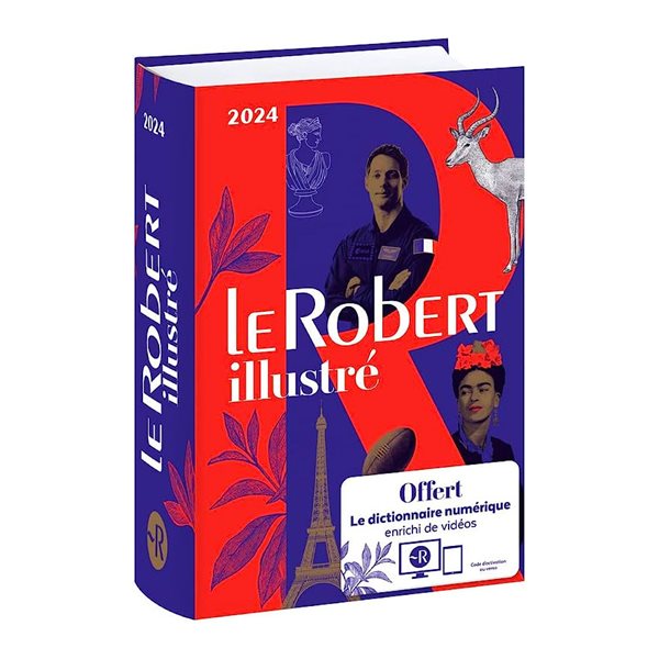 Dictionnaire Le Robert illustré 2024 et son dictionnaire en ligne