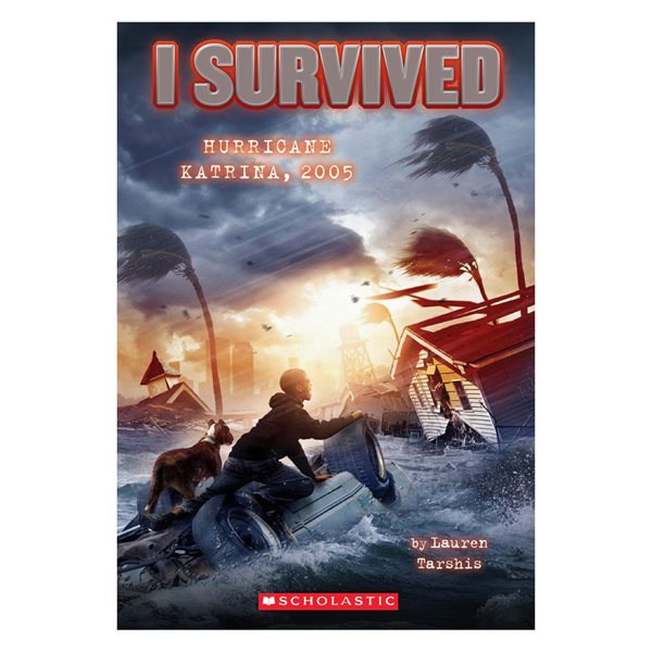 I Survived - Hurricane Katrina, 2005