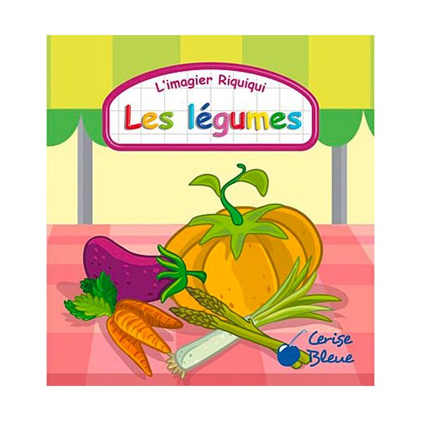 Légumes (Les)