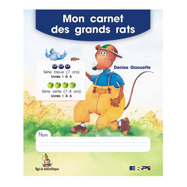 Mon carnet des grands rats 1 (1 à 6 série bleue et verte)