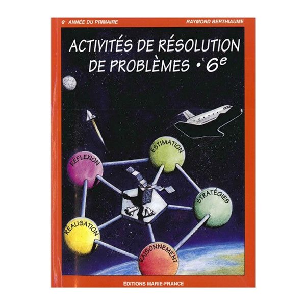 Activités de résolution de problèmes  - Mathématique - 6e année