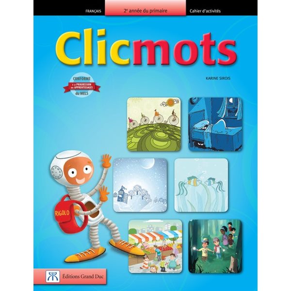 Cahier d'activités - Clicmots - Français - 2e année