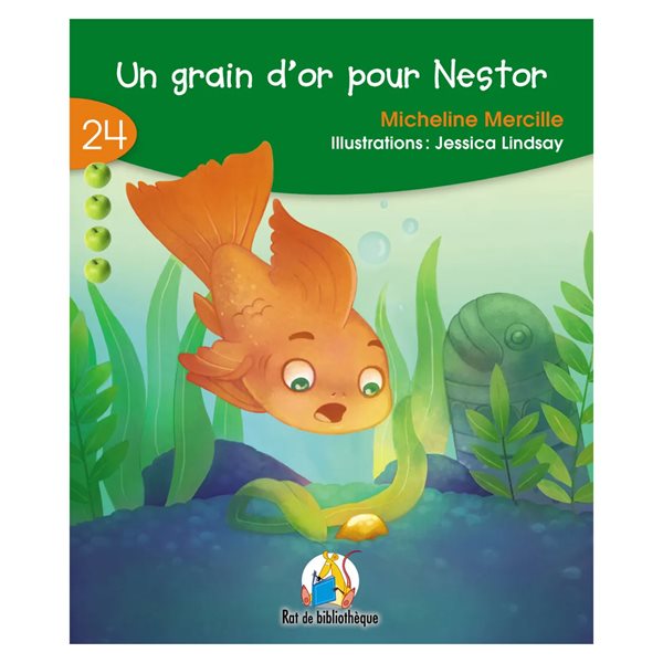 Un grain d'or pour nestor t.24