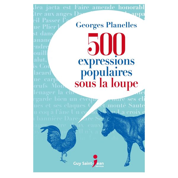 500 expressions populaires sous la loupe