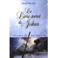 Les saisons de l'éveil, Tome 1, Le livre secret de Jeshua