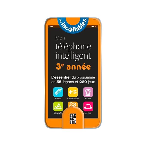 Cahier de révision Les incollables Mon téléphone intelligent - 3e année