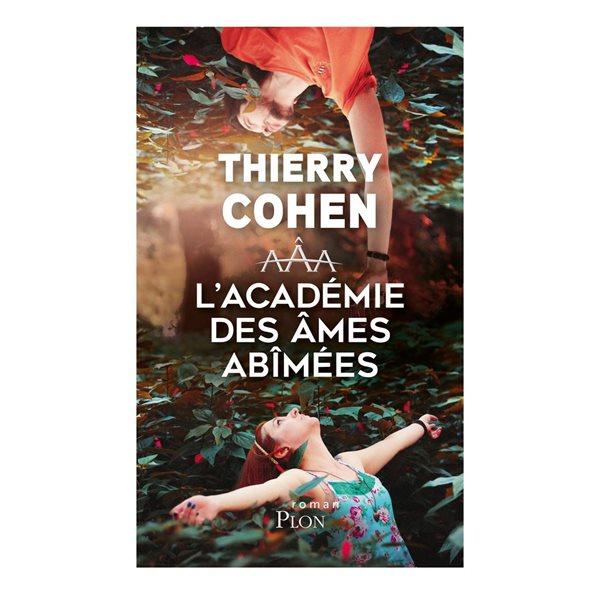 L'Académie des âmes abîmées