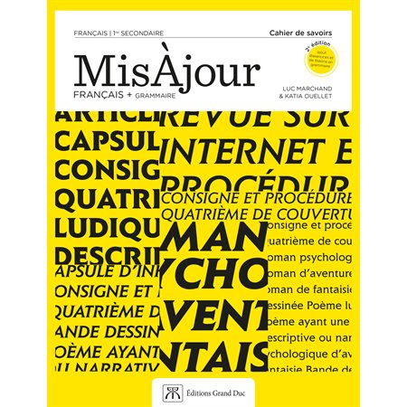 Cahier de savoirs - MisÀjour, Français + grammaire - 2e édition - Français - Secondaire 1