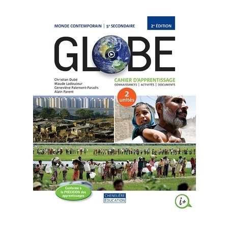 Cahier d'apprentissage - Globe - (2 unités), 2e édition - Monde contemporain - Secondaire 5
