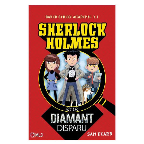 Sherlock Holmes et le diamant disparu, Baker Street Académie Tome 1