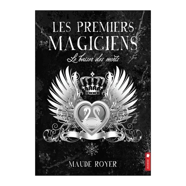 Le baiser des morts, Tome 4, Les premiers magiciens