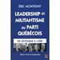 Leadership et militantisme au Parti québécois