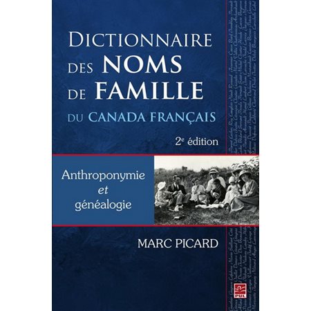 Dictionnaire des noms de famille du Canada français