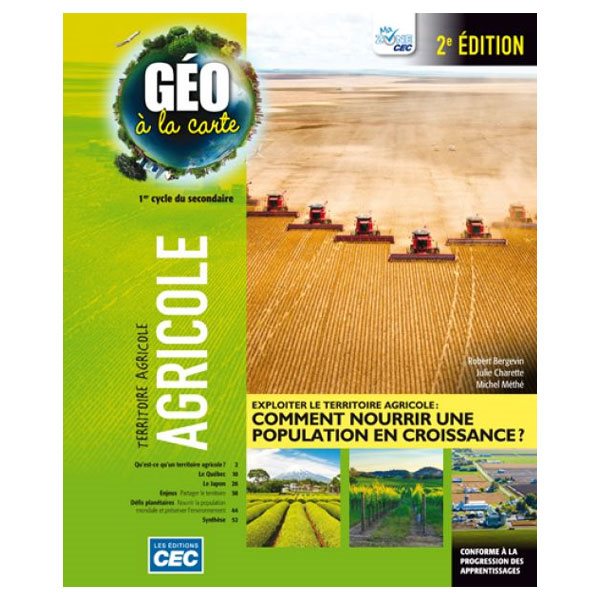 Cahier d'apprentissage - Géo à la carte - Fascicule Agricole 2e édition - Géographie - Secondaire 1er cycle