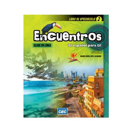 Libro de aprendizaje - Encuentros - 2a edición - Español - Secondaire 2