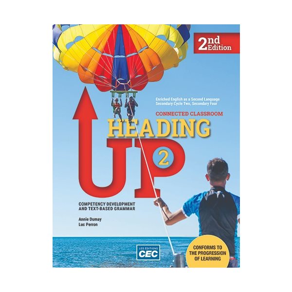 Workbook 2 - Heading Up - 2nd Editon, with Interactive Activities + Student Web Access (1 year) - Enriched English as a Second Language - Secondary 4