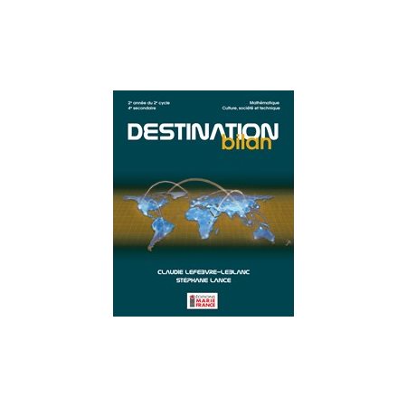 Destination bilan, 4e secondaire - Culture, société et technique NE