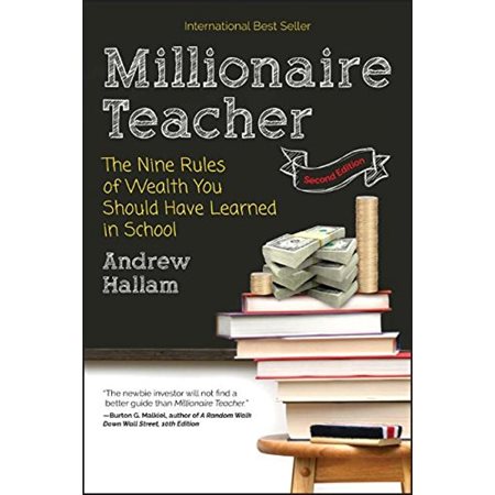 Millionaire Teacher: The Nine Rules of Wealth You Should Have