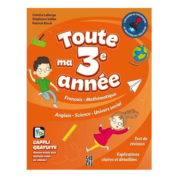 Toute ma 3e année - nouvelle édition