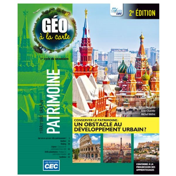 Cahier d'apprentissage - Géo à la carte - Fascicule Patrimoine 2e édition - Géographie - Secondaire 1er cycle