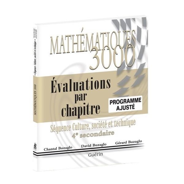 Mathématiques 3000 - Secondaire 4 - CST - Évaluations par chapitre