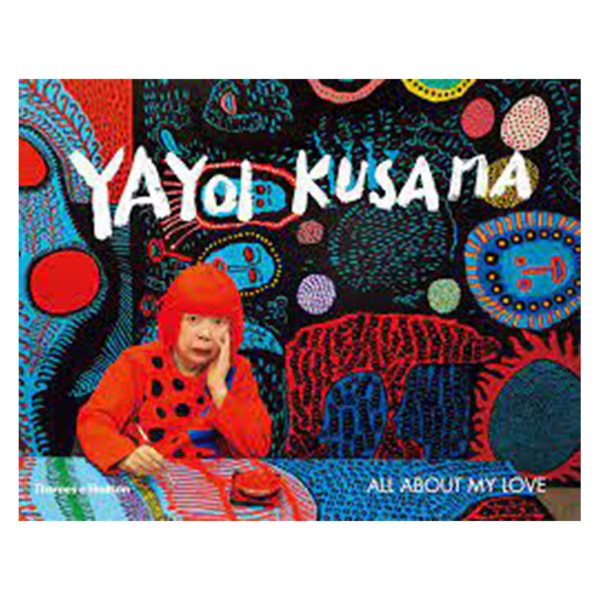 Yayoi Kusama: All About My Love