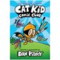 Cat Kid Comic Club: A Graphic Novel