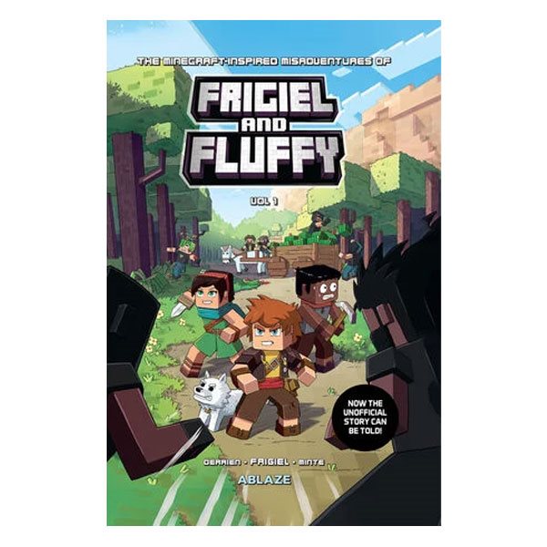 The Minecraft-Inspired Misadventures of Frigiel and Fluffy T. 01