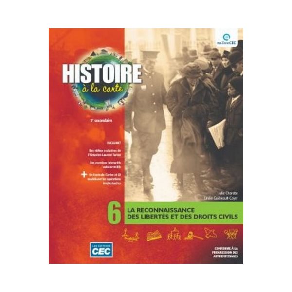Cahier d'apprentissage - Histoire à la carte - version papier, incluant les exercices interactifs et le référentiel + numérique 1 an - Histoire - Secondaire 2