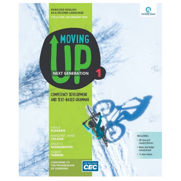 Workbook - Moving Up, Next Generation - Print version with interactive activities + web acces (1 year) - Enriched English as a Second Language - Secondary 1