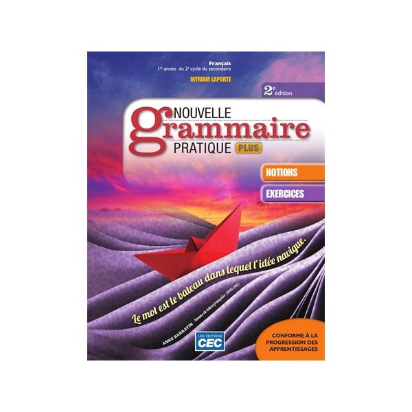 Nouvelle grammaire pratique Plus 3e secondaire - Cahier d'apprentissage 3 + Exercices interactifs 3, version papier + Accès étudiants, Web 1 an