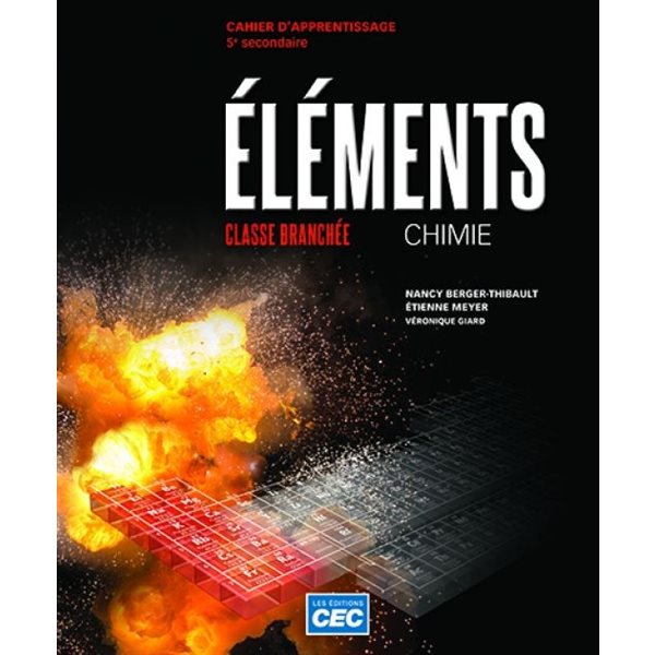 Cahier d'apprentissage - Éléments - incluant le tableau périodique et les exercices interactifs + version numérique (1 an) - Chimie - Secondaire 5