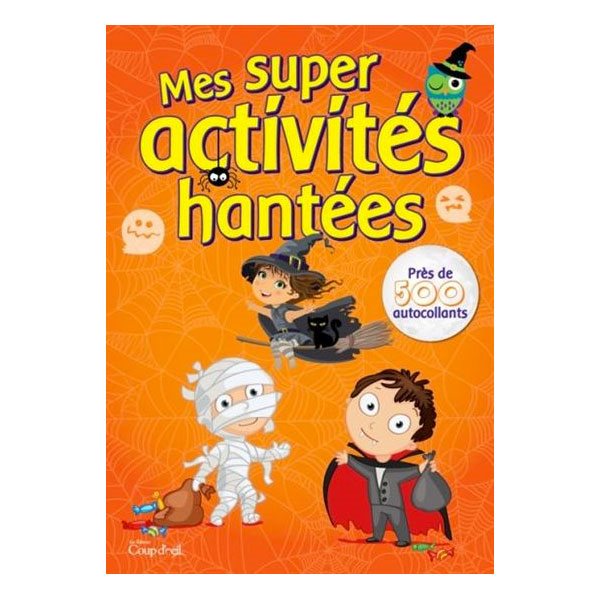 Mes super activités hantées