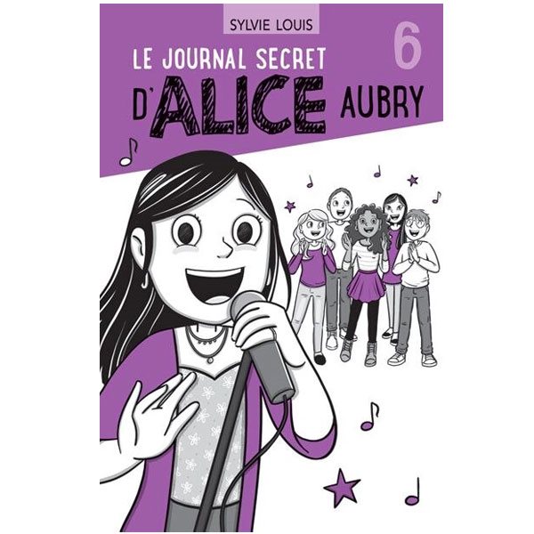 Le journal secret d'Alice Aubry, Tome 6