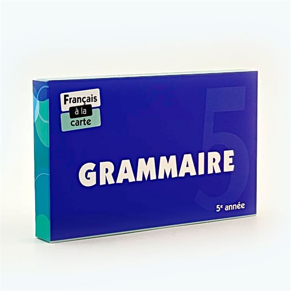 Français à la carte - Grammaire 5e année