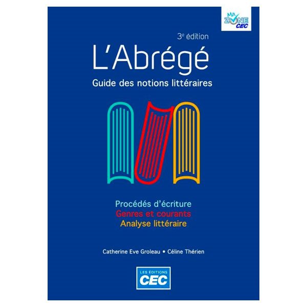 L'Abrégé - Guide des notions littéraires - 3e édition