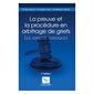 La preuve et la procédure en arbitrage de griefs, Les aspects juridiques, 2e éd.