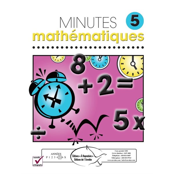 Cahier d'exercices - Minutes mathématiques 5 - 57 pages - Mathématique - 5e année