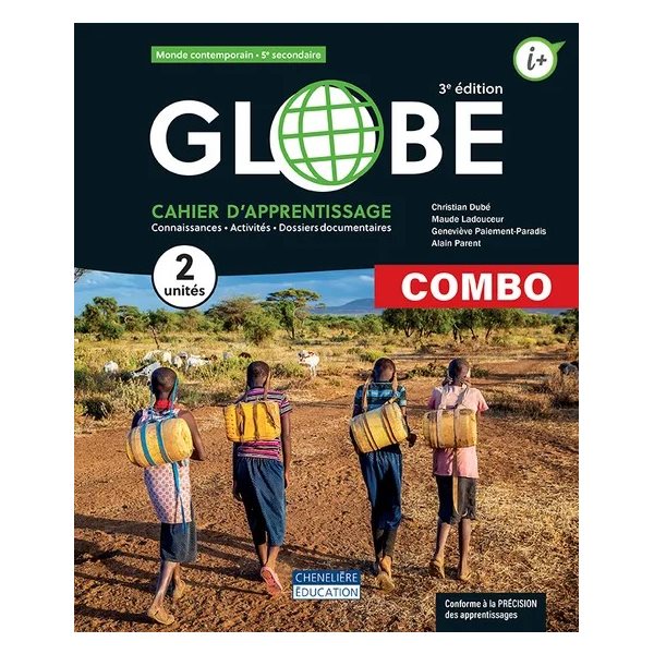 Cahier d'apprentissage Globe 2 unités - Versions imprimée et numérique - Monde contemporain - Secondaire 5