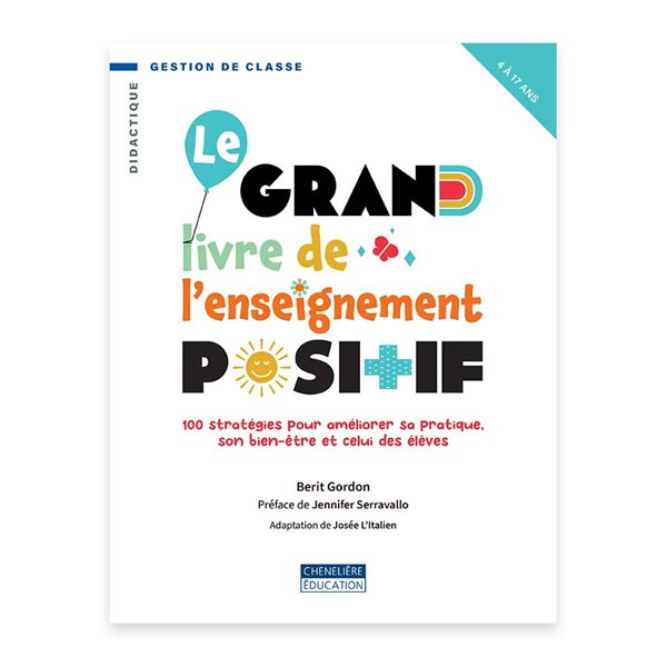 Le grand livre de l'enseignement positif