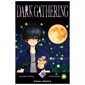 Dark gathering, Vol. 3