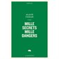 Mille secrets mille dangers, Écho