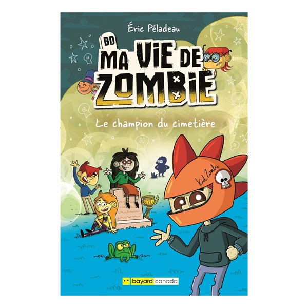 Le champion du cimetière : BD Ma vie de zombie