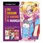L'encyclopédie du dessin d'anime & manga : le guide complet en pas à pas
