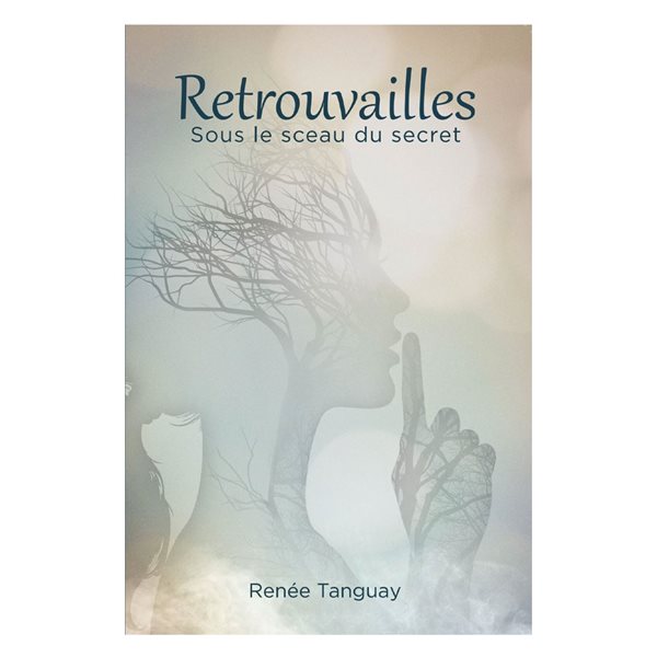 Retrouvailles Sous le sceau du secrets