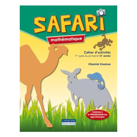 Cahier d’activités Safari - Mathématique - 2e année