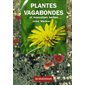 PLANTES VAGABONDES