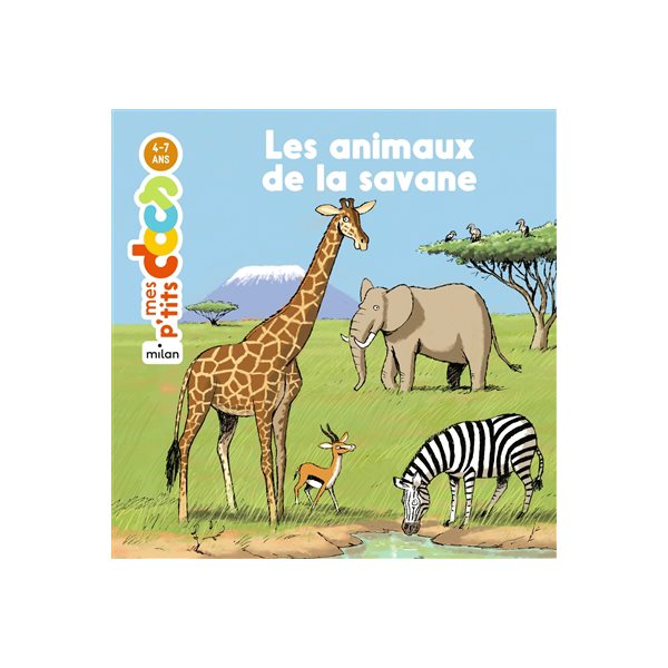 Animaux de la savane (Les)