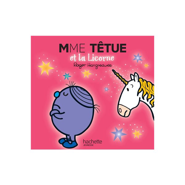 Madame Têtue et la licorne