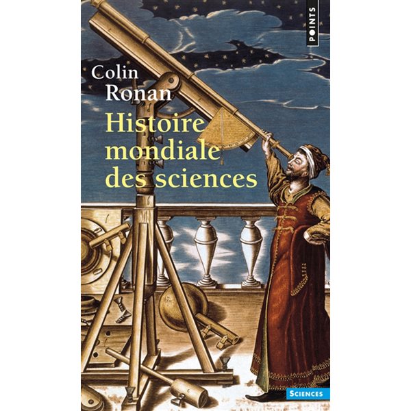 HISTOIRE MONDIALE DES SCIENCES